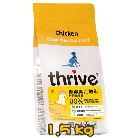 [Thrive 脆樂芺] 貓用 Premium Plus 90%鮮雞肉無榖物配方貓乾糧 Premium Plus 90% Chicken Recipe Cat Dry Food -1.5kg